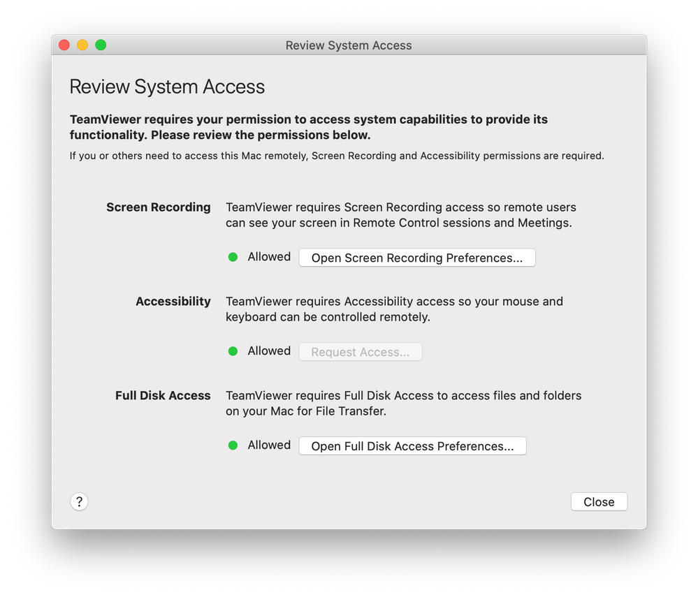 A gray settings-type window offering to review system access for TeamViewer. The top line says TeamViewer requires your permission to access system capabilities to provide its functionality. Please review the permissions below. The three options to request access or open preferences for our screen, recording, accessibility, and full disk access in this picture. All three are green and show as "allowed."